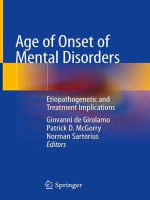 cover image of Age of Onset of Mental Disorders